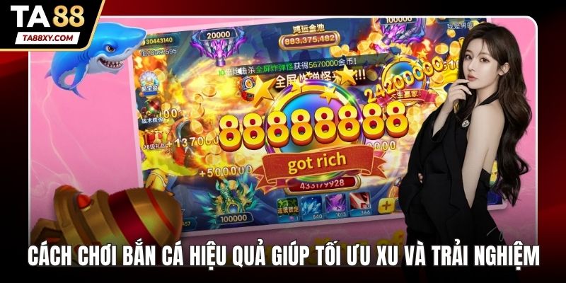 Cách chơi bắn cá