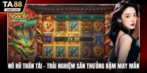Nổ hũ Thần Tài
